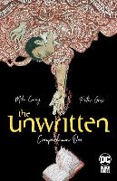 Book Cover for The Unwritten: Compendium One by Mike Carey, Peter Gross