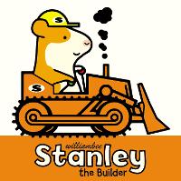 Book Cover for Stanley the Builder by William Bee