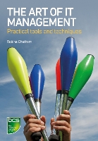 Book Cover for The Art of IT Management by Robina Chatham