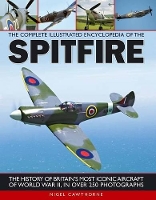 Book Cover for Complete Illustrated Encyclopedia of the Spitfire by Nigel Cawthorne