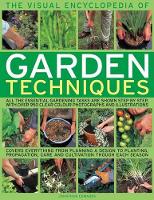 Book Cover for Visual Encyclopedia of Garden Techniques by Jonathan Edwards