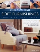 Book Cover for Make Your Own Soft Furnishings by Dorothy Wood