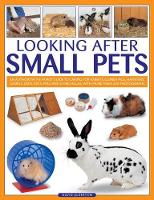 Book Cover for Looking After Small Pets by David Alderton