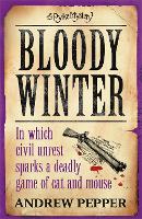 Book Cover for Bloody Winter by Andrew Pepper