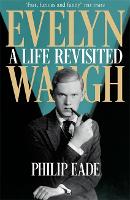 Book Cover for Evelyn Waugh by Philip Eade