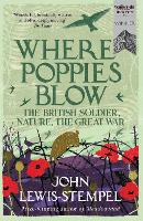 Book Cover for Where Poppies Blow by John Lewis-Stempel