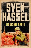 Book Cover for Liquidate Paris by Sven Hassel