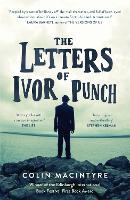 Book Cover for The Letters of Ivor Punch by Colin MacIntyre