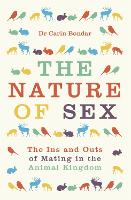 Book Cover for The Nature of Sex by Dr Carin Bondar