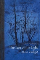 Book Cover for The Last of the Light by Peter Davidson