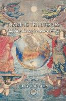 Book Cover for Trading Territories by Jerry Brotton