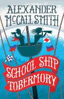 Book Cover for School Ship Tobermory by Alexander Mccall Smith