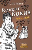 Book Cover for Robert Burns and All That by Allan Burnett