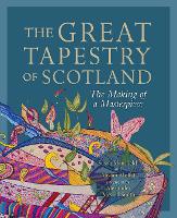 Book Cover for The Great Tapestry of Scotland by Alistair Moffat, Andrew Crummy, Alexander McCall Smith