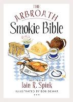 Book Cover for The Arbroath Smokie Bible by Iain R Spink