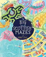 Book Cover for The Big Book of Scottish Mazes by Eilidh Muldoon