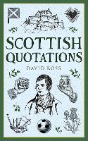 Book Cover for Scottish Quotations by David Ross