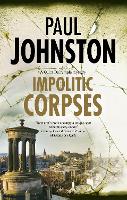 Book Cover for Impolitic Corpses by Paul Johnston