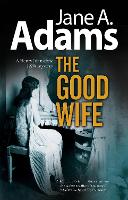 Book Cover for The Good Wife by Jane A. Adams