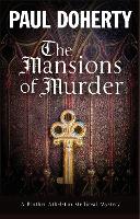 Book Cover for The Mansions of Murder by Paul Doherty