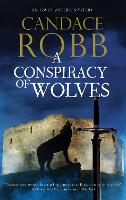 Book Cover for A Conspiracy of Wolves by Candace Robb