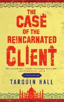 Book Cover for The Case of the Reincarnated Client by Tarquin Hall