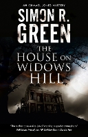 Book Cover for The House on Widows Hill by Simon R. Green