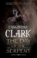 Book Cover for The Day of the Serpent by Cassandra Clark