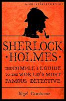 Book Cover for A Brief History of Sherlock Holmes by Nigel Cawthorne