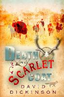 Book Cover for Death in a Scarlet Coat by David Dickinson