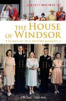Book Cover for A Brief History of the House of Windsor by Michael Paterson