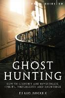 Book Cover for A Brief Guide to Ghost Hunting by Leo Ruickbie