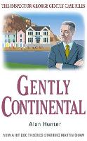 Book Cover for Gently Continental by Mr Alan Hunter