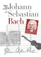 Book Cover for New Illustrated Lives of Great Composers: Bach by Tim Dowley