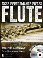 Book Cover for GCSE Performance Pieces - Flute by Clarissa Payne