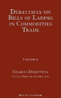 Book Cover for Debattista on Bills of Lading in Commodities Trade by Professor Charles Debattista, Francis Hornyold-Strickland