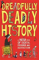 Book Cover for Dreadfully Deadly History by Clive Gifford