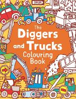 Book Cover for The Diggers and Trucks Colouring Book by Chris Dickason