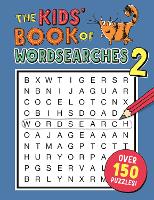 Book Cover for The Kids' Book of Wordsearches 2 by Gareth Moore