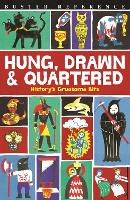 Book Cover for Hung, Drawn and Quartered by Clive Gifford