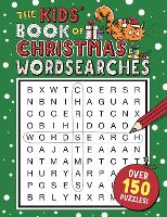 Book Cover for The Kids' Book of Christmas Wordsearches by Sarah Khan