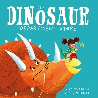 Book Cover for The Dinosaur Department Store by Lily Murray