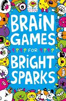 Book Cover for Brain Games for Bright Sparks by Gareth Moore