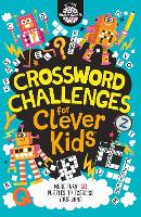 Book Cover for Crossword Challenges for Clever Kids¬ by Gareth Moore, Chris Dickason