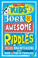 Book Cover for The Kids' Book of Awesome Riddles by Amanda Learmonth