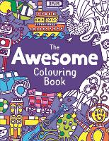 Book Cover for The Awesome Colouring Book by Jessie Eckel