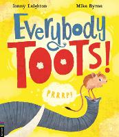 Book Cover for Everybody Toots! by Jonny Leighton