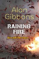 Book Cover for Raining Fire by Alan Gibbons