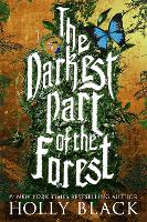 Book Cover for The Darkest Part of the Forest by Holly Black