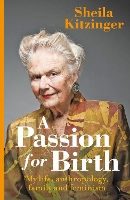 Book Cover for A Passion for Birth by Sheila Kitzinger